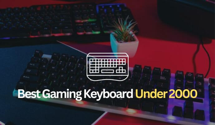 Best Gaming Keyboard Under 2000 in India